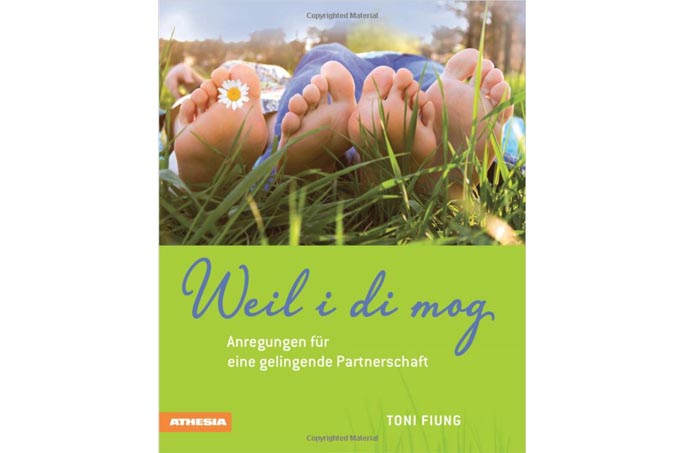 Buch­tipp: “Weil i di mog”